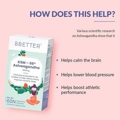 BBETTER Ashwagandha KSM-66 600mg | Stress Sleep Anxiety Relief 120 Caps O948