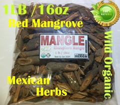 Mangle Rojo Te 16oz Red Mangrove Rhizophora Mangle Mexican Herbs mangrove root!!