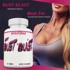 Bust Blast Loaded Increase Breast Size Fast. Female Breast Enhancemet Pills