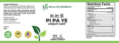 2 Bottles Health Herbal-Pi Pa Ye/Loquat Leaf 100 Capsules/Bottle