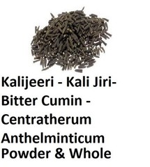 Kalijeeri Kali Jiri Bitter Cumin Centratherum Anthelminticum Whole