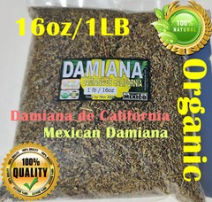 16oz Damiana, Damiana de california, mexican damiana, turnera diffusa Organic !