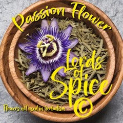 Passion Flower Tea – Passion flower Herb – Traditional Herbal – USA grown