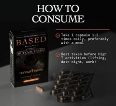 BASED Supplements – Enhanced Butea Superba – 60 capsules Thailand Wild Harvested