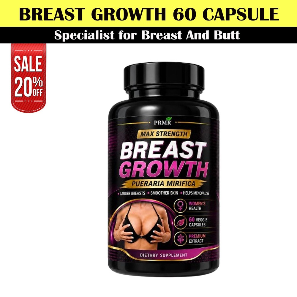 Breast Growth Chest Enhancement 1000mg Pills Full Bust CUP Size Growth