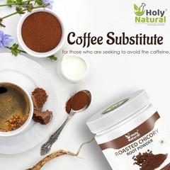 Holy Natural Roasted Chicory Root Powder 400gm