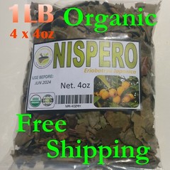 1LB Nispero Mispero Hojas Hierba/Te,Loquat leaves herbs/tea 100% Natural 16 oz