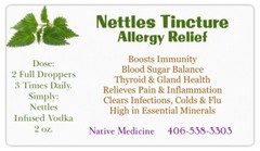 Nettles Tincture: Helps balance sugars, thyroid &glands; clears infections too.