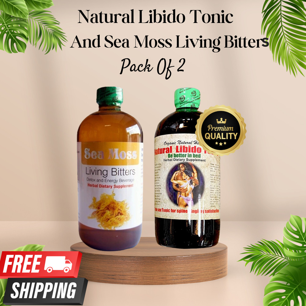 Natural Libido Tonic & Sea Moss Living Bitters -Boost Your Libido,Enhance Health