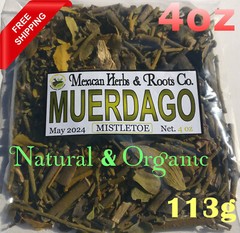 4oz Muerdago Hierba Te/infusion,muérdago,mistletoe herb, injerto de mezquite !!!