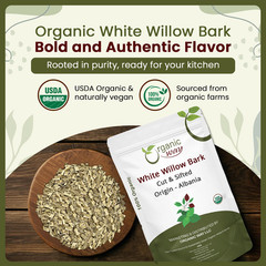 Organic Way White Willow Bark Dried Herb Cut & Sifted – Herbal Tea