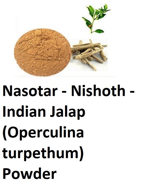 Nasotar Nishoth Indian Jalap (Operculina turpethum) Powder 100% Express Ship